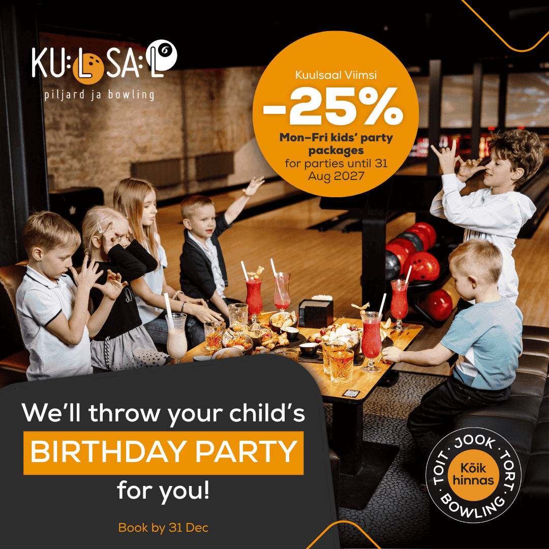 A BIRTHDAY PARTY KIDS WILL REMEMBER – now 25% OFF at Viimsi Kuulsaal!